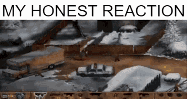 a screenshot of a video game with the words my honest reaction on the bottom