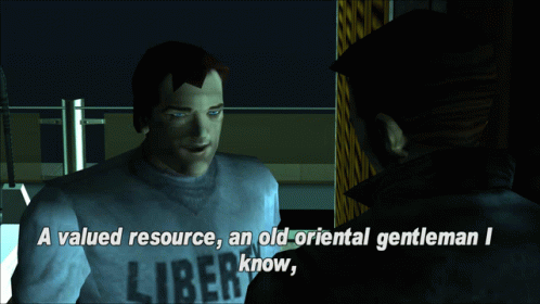 Gta Gta One Liners GIF - Gta Gta One Liners A Valued Resource An Old Oriental Gentleman I Know GIFs