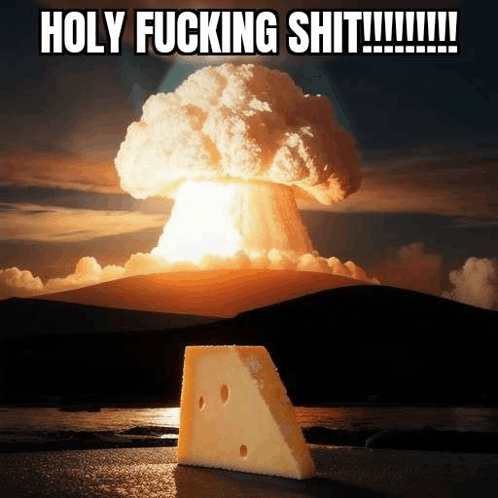 Cheese Nuclear GIF - Cheese Nuclear Funny GIFs