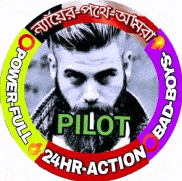 a man with a beard is in the center of a circle that says pilot 24hr action