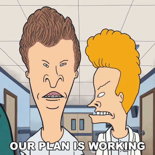 Our Plan Is Working Beavis And Butt-head GIF - Our Plan Is Working Beavis And Butt-head All According To Plan GIFs