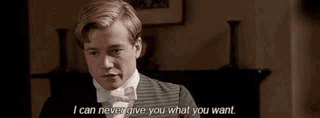a man in a tuxedo and bow tie is saying `` i can never give you what you want . ''