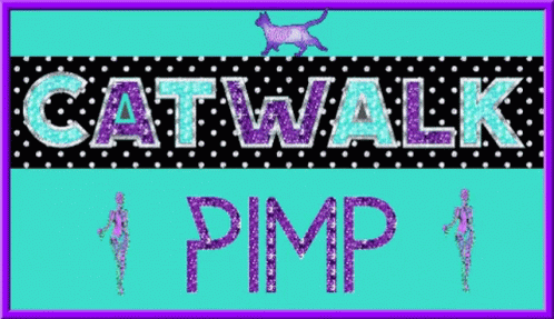 Catwalkpimp GIF - Catwalkpimp GIFs