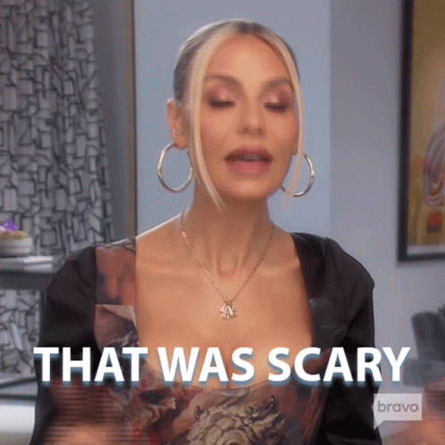 That Was Scary Real Housewives Of Beverly Hills GIF - That Was Scary Real Housewives Of Beverly Hills That Was Terrifying GIFs