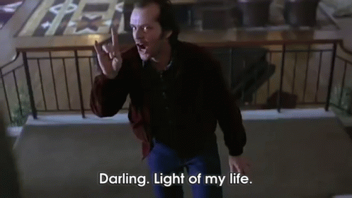 Even When We Argue...I'M Patient With You GIF - The Shining Horror Thriller GIFs