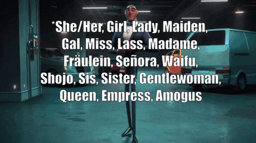 a man in a suit stands in front of a sign that says she her girl lady maiden gal miss lass madame