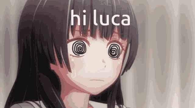 a girl with a hypnotic look on her face and the words hi luca written above her