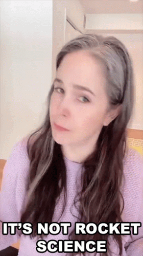 Its Not Rocket Science Rachel Smith GIF - Its Not Rocket Science Rachel Smith Rachels English GIFs