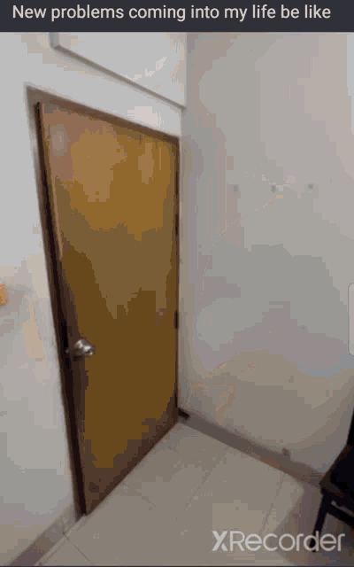 a screenshot of a door with the words " new problems coming into my life be like " at the top