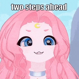 a cartoon character with pink hair and a crescent moon on her forehead says two steps ahead .