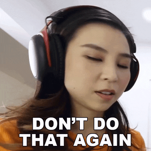Dont Do That Again Tina Yong GIF - Dont Do That Again Tina Yong Never Do That Again GIFs