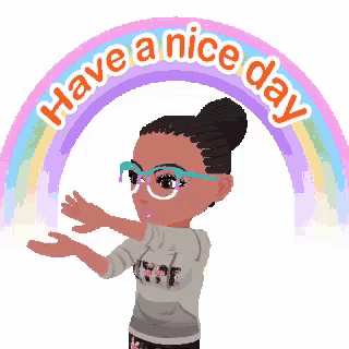 a girl with glasses is standing in front of a rainbow and the words have a nice day