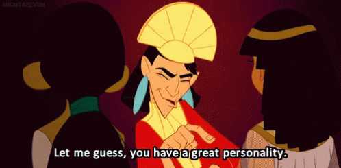 Emperors New Groove Let Me Guess GIF - Emperors New Groove Let Me Guess You Have A Great Personality GIFs