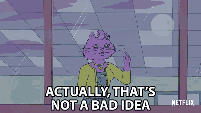 a cartoon of a purple cat saying actually that 's not a bad idea