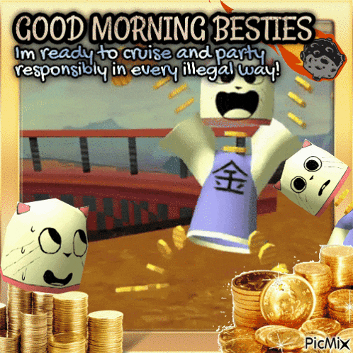 a good morning besties greeting card with a stack of gold coins in the background