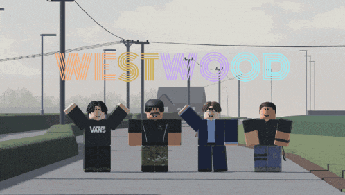 a group of roblox characters standing in front of a westwood sign