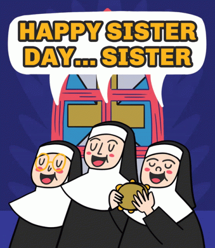 Happy Sisters Day Its Sisters Day GIF