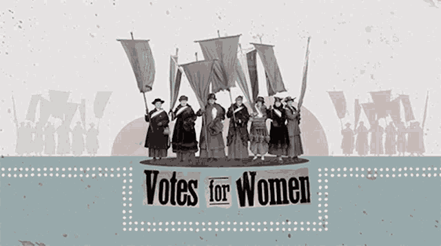 a poster that says votes for women with a group of women holding flags