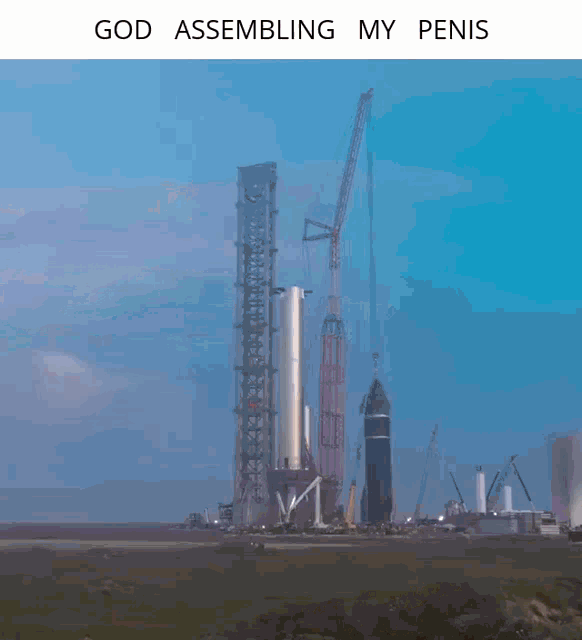 a large rocket is being assembled with the words god assembling my penis above it