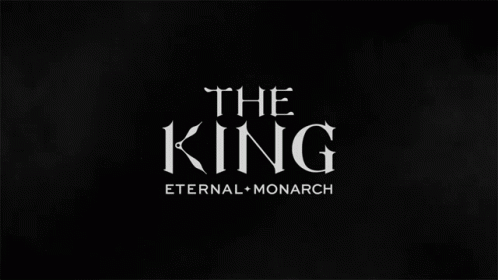 The King Eternal Monarch The King The Eternal Monarch GIF - The King Eternal Monarch The King The Eternal Monarch Title Card GIFs