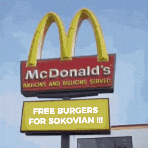 a mcdonald 's sign that says free burgers for sokovian