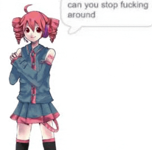 a girl with headphones and a speech bubble says `` can you stop fucking around '' .