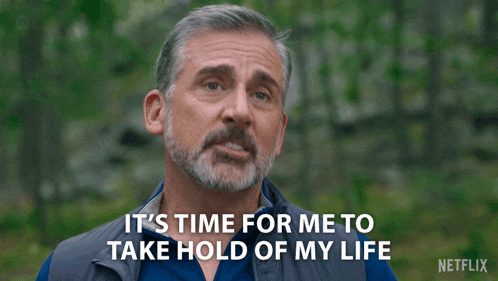 a man with a beard is saying it 's time for me to take hold of my life