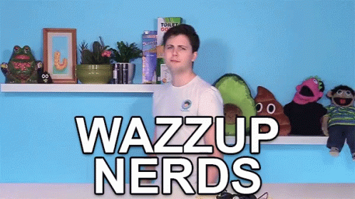 Wazzup Nerds What Up With You GIF - Wazzup Nerds What Up With You Playful GIFs