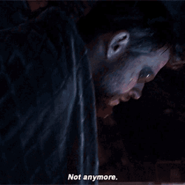 a man says " not anymore " while holding a glass