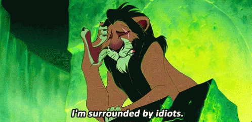 Lion King Scar GIF - Lion King Scar Surrounded By Idiots GIFs