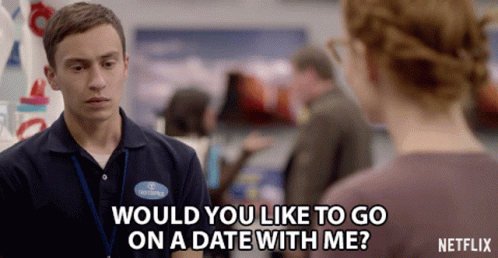 Would You Like To Go On A Date With Me Dates GIF - Would You Like To Go On A Date With Me Date Dates GIFs