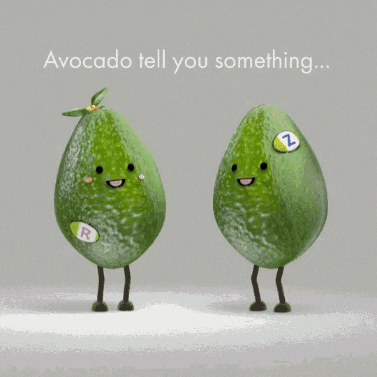 two avocados are standing next to each other with the words " avocado tell you something " on the bottom