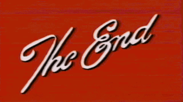 a red background with the words " the end " written on it