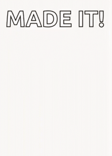 Here Made GIF - Here Made Made It GIFs