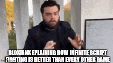 a man is explaining how infinite script fighting is better than every other game