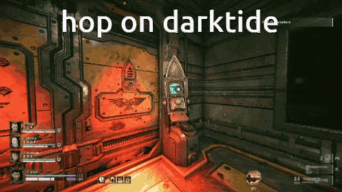 a screenshot of a video game with the words hop on darktide at the top