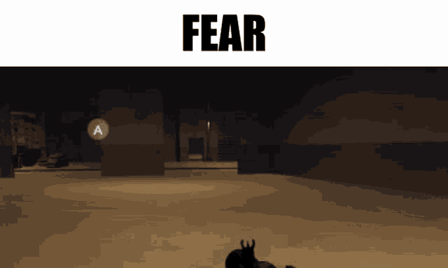 a screenshot of a video game with the word fear above it