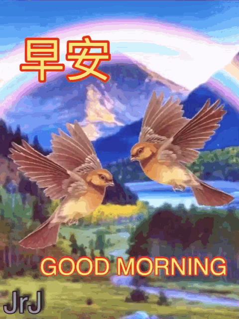 a painting of two birds flying over a landscape with the words good morning written below them