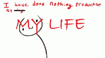 a drawing of a man with the words " i have done nothing productive all day " on it