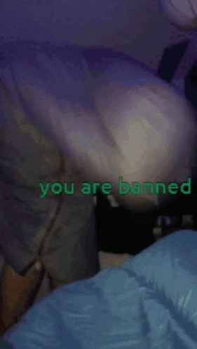 Banned You Are Banned GIF - Banned You Are Banned GIFs