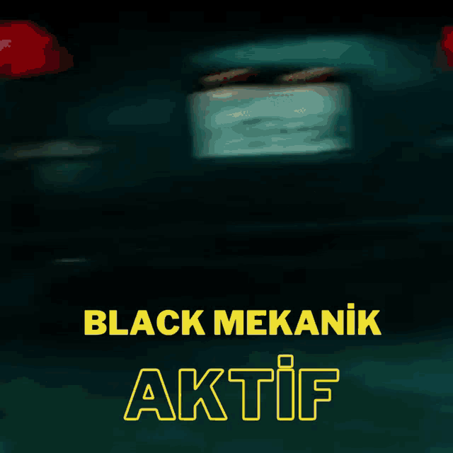 a black background with the words black mekanik aktif
