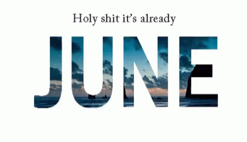 June Happy June GIF - June Happy June Holy Shit GIFs