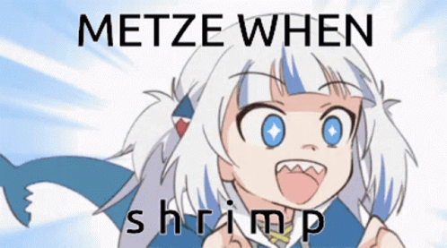 Metze Shrimp GIF - Metze Shrimp Gura GIFs