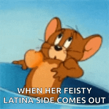 jerry from tom and jerry is sitting on a ledge holding an orange and saying when her feisty latina side comes out