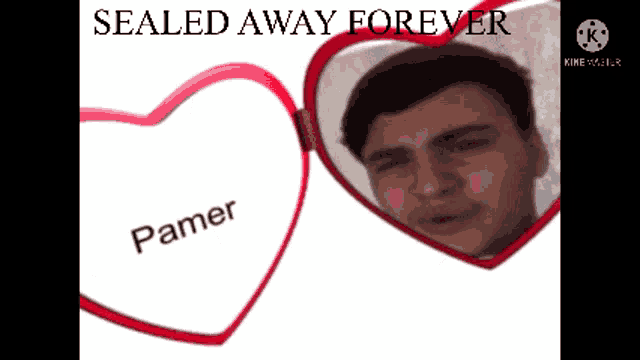 a heart shaped mirror with a picture of a man and the words sealed away forever