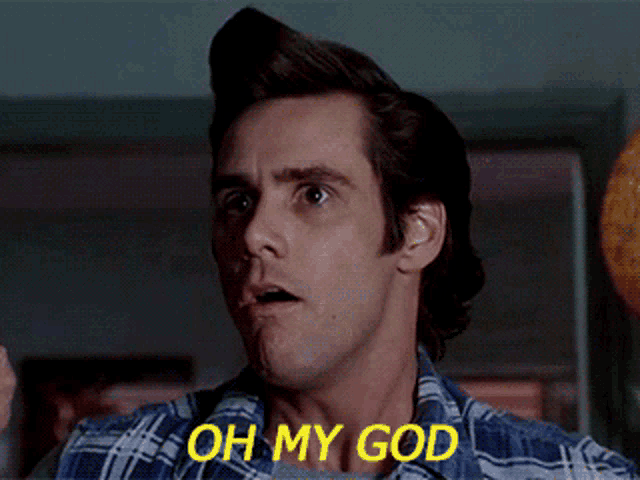 a man in a plaid shirt says oh my god in yellow letters