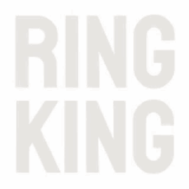 a white background with the words `` ring king '' written in large letters .