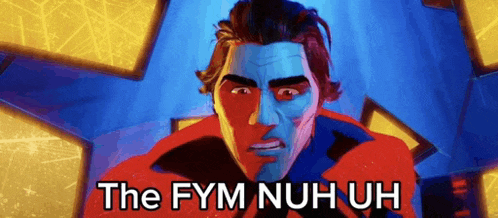 a cartoon of a man with a blue face and the words `` the fym nuh uh '' written on it .