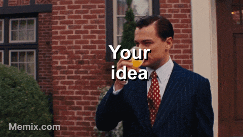 a man in a suit and tie drinking orange juice with the words " your idea " on the bottom