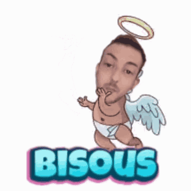 a cartoon of a man in a diaper flying with wings and a heart with the word bisous below him .